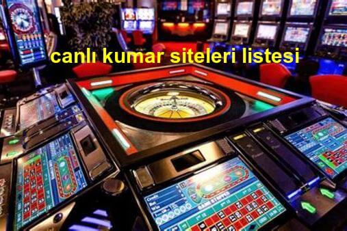 canlı kumar siteleri listesi